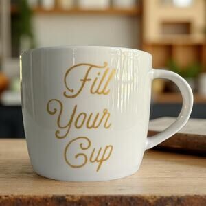 Starbucks 2016 “Fill Your Cup” Gold Letter Mug 16.9 oz EUC